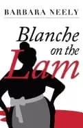Image of blanche on the lam a blanche white mystery
