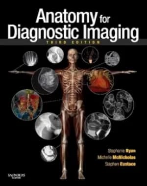 Image of Anatomy for diagnostic imaging by Stephanie Ryan