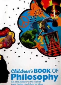 Image of Childrens Book of Philosophy by Sarah Tomley Hardback