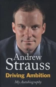 Image of Driving Ambition by Andrew Strauss Hardback