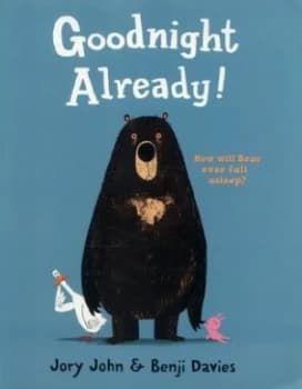 Image of Goodnight Already by Jory John Paperback