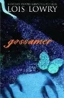 Image of Gossamer by Lois Lowry