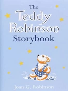 Image of The Teddy Robinson Storybook by Joan G Robinson Hardback