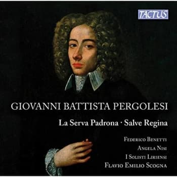 Image of Federico Benetti - Giovanni Battista Pergolesi: La Serva Padrona/Salve Regina CD