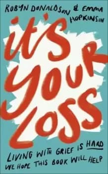Image of It's your loss - Emma Hopkinson - Hardback - Used
