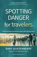 Image of spotting danger for travelers build situational awareness to keep safe whil