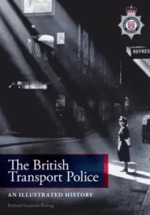 Image of The British Transport Police by Richard J. Stacpoole-Ryding
