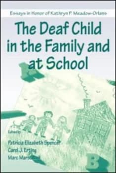 Image of The Deaf Child in the Family and at School by Patricia Elizab Spencer Paperback