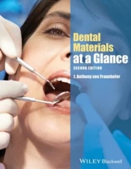 Image of Dental Materials at a Glance by J. Anthony Von Fraunhofer Paperback