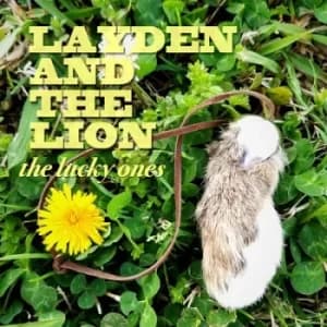 Image of The Lucky Ones by Layden and the Lion CD Album