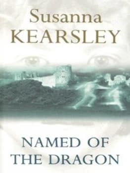 Image of Named of the Dragon by Susanna Kearsley Book