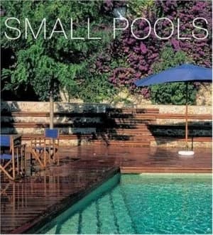 Image of Small Pools by Fanny Tagavi and Pere Planells and Francisco Asensio Cerver Paperback