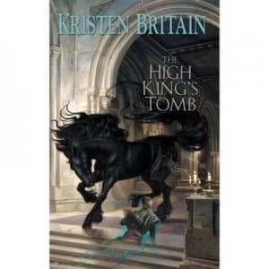 Image of The High Kings Tomb by Kristen Britain Hardback