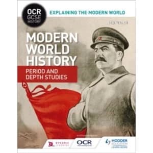 Image of OCR GCSE History Explaining the Modern World: Modern World History Period and Depth Studies by Ben Walsh (Paperback, 2016)
