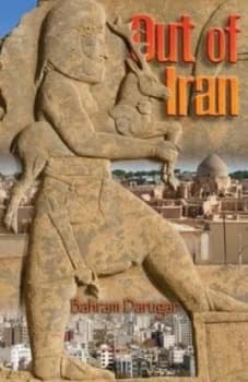 Image of Out of Iran by Bahram Darugar Paperback