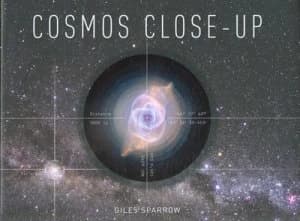 Image of Cosmos Close-Up by Giles Sparrow Hardback