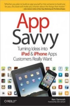Image of App Savvy by Ken Yarmosh Paperback