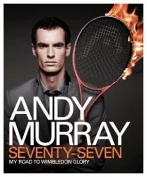 Image of Seventy-Seven by Andy Murray Hardback