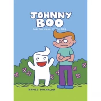 Image of Johnny Boo Book 4: The Mean Little Boy
