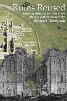 Image of Ruins Reused by Michael Thompson Hardback
