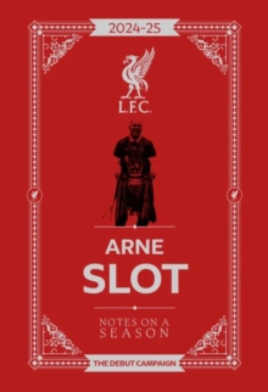 Image of Arne Slot - Notes on a Season Hardback