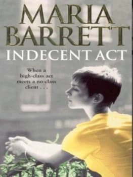Image of Indecent Act by Maria Barrett Paperback