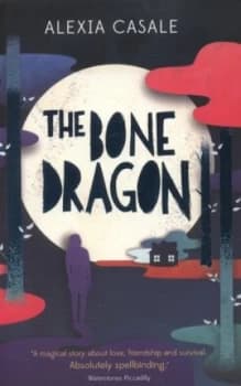 Image of The Bone Dragon by Alexia Casale Book
