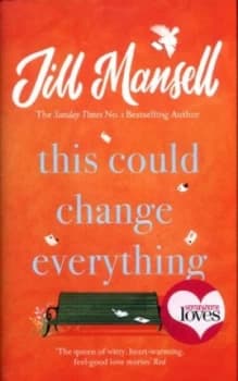 Image of This could change everything by Jill Mansell