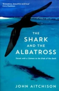 Image of The Shark and the Albatross by John Aitchison Hardback