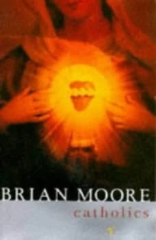 Image of Catholics by Brian Moore Paperback