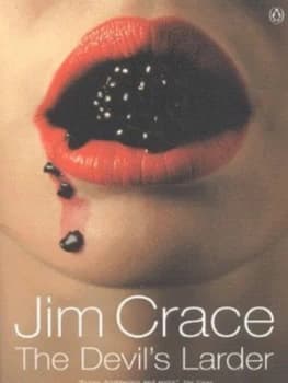 Image of The Devils Larder by Jim Crace Paperback