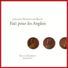 Image of Johann Sebastian Bach: Fait Pour Les Anglois