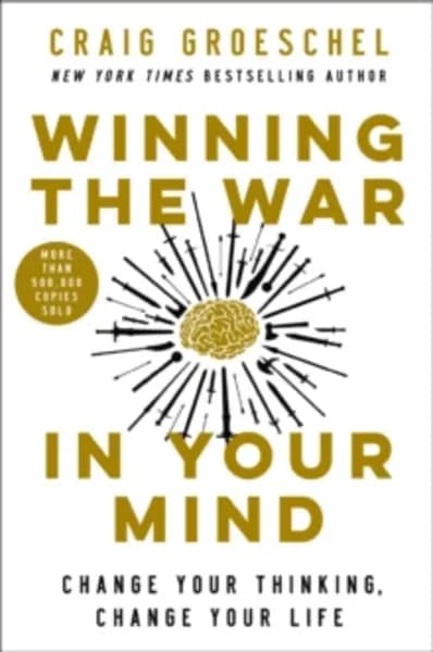 Image of winning the war in your mind change your thinking change your life 9780310363545