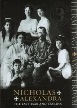 Image of Nicholas and Alexandra by Ernst W Veen Hardback