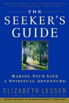 Image of The Seekers Guide by Elizabeth Lesser Paperback