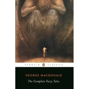 Image of The Complete Fairy Tales by George MacDonald (Paperback, 1999)