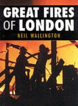 Image of Great Fires of London by Neil Wallington Paperback