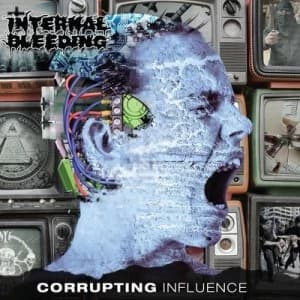 Image of Corrupting Influence by Internal Bleeding CD Album