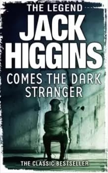Image of Comes the Dark Stranger by Jack Higgins