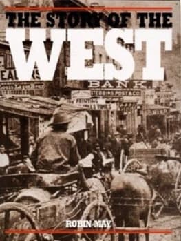 Image of The Story of the West by Robin May Hardback