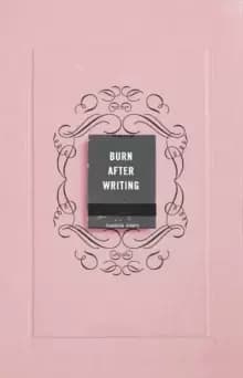 Image of Burn After Writing : TIK TOK MADE ME BUY IT!
