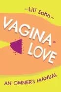 Image of vagina love an owners manual