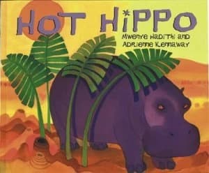 Image of Hot Hippo by Mwenye Hadithi Paperback