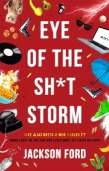 Image of Eye of the Sh*t Storm : A Frost Files novel