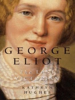 Image of George Eliot by Kathryn Hughes Hardback