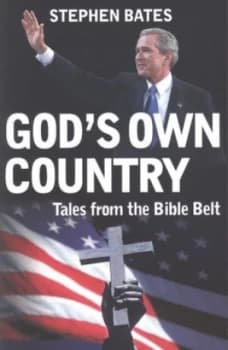 Image of Gods Own Country by Stephen Bates Paperback