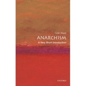 Image of Anarchism: A Very Short Introduction by Colin Ward (Paperback, 2004)