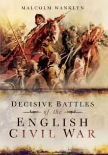 Image of Decisive Battles of the English Civil War