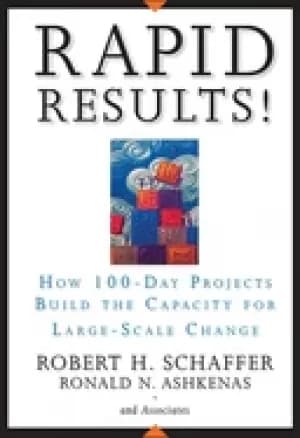 Image of rapid results how 100 day projects build the capacity for large scale chang