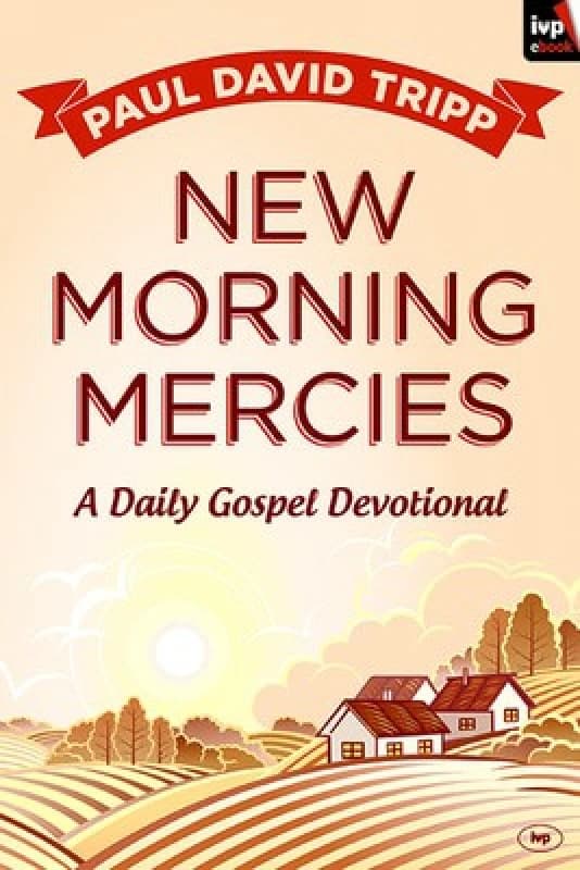 Image of New Morning Mercies by Paul David Tripp Paperback